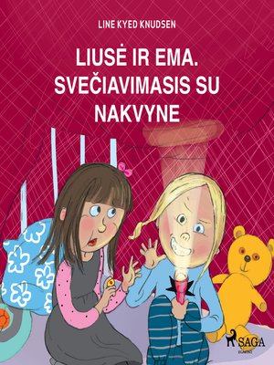 Liusė ir Ema. Svečiavimasis su nakvyne - Audiobook
